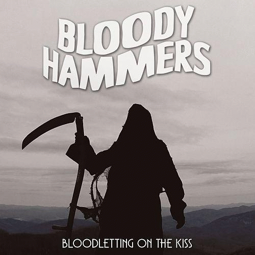 Bloody Hammers : Bloodletting on the Kiss